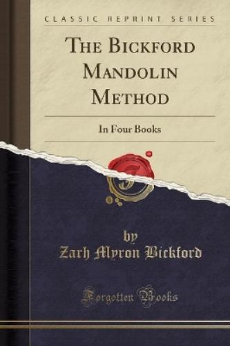 The Bickford Mandolin Method