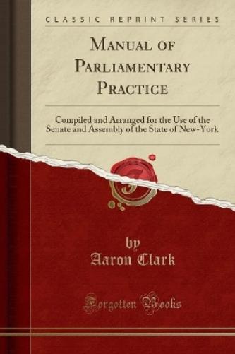Manual of Parliamentary Practice