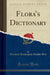Flora's Dictionary (Classic Reprint)