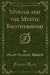Myriam and the Mystic Brotherhood (Classic Reprint)