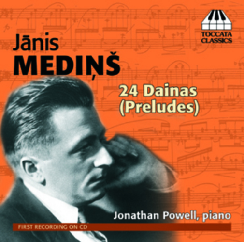 Janis Medins: 24 Dainas (Preludes)