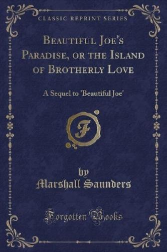 Beautiful Joe's Paradise, or the Island of Brotherly Love