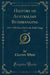 History of Australian Bushranging, Vol. 2
