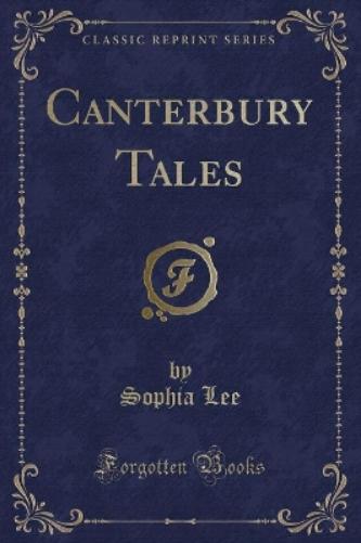 Canterbury Tales (Classic Reprint)