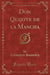 Don Quijote de la Mancha (Classic Reprint)