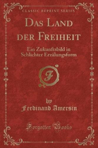 Das Land Der Freiheit