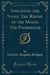 Spreading the News; The Rising of the Moon; The Poorhouse (Classic Reprint)