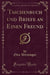 Taschenbuch Und Briefe an Einen Freund (Classic Reprint)