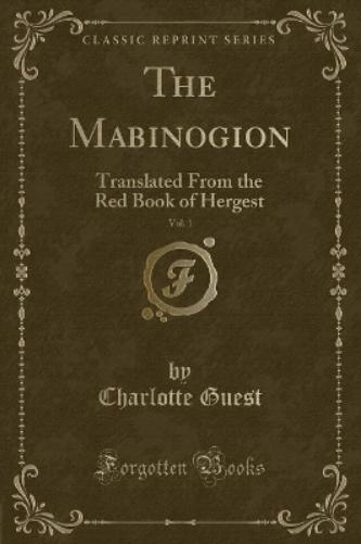 The Mabinogion, Vol. 1