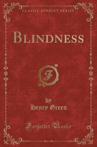Blindness (Classic Reprint)