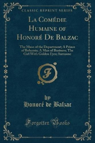 La Comédie Humaine of Honoré de Balzac