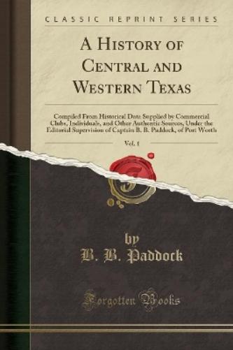 A History of Central and Western Texas, Vol. 1