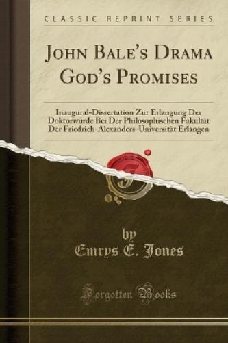 John Bale's Drama God's Promises