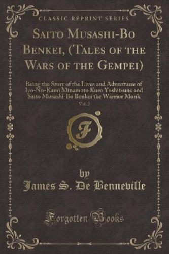 Saito Musashi-Bo Benkei, (Tales of the Wars of the Gempei), Vol. 2