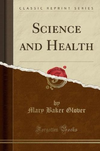 Science and Health (Classic Reprint)