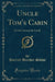 Uncle Tom's Cabin