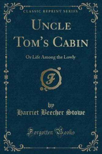 Uncle Tom's Cabin
