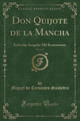 Don Quijote de la Mancha, Vol. 1 of 5