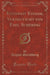 Entzweit Einsam, Verdeutscht Von Emil Schering (Classic Reprint)
