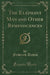 The Elephant Man and Other Reminiscences (Classic Reprint)