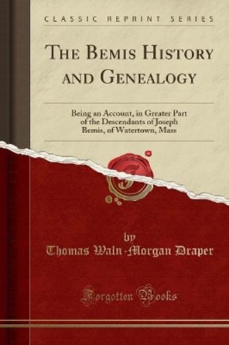 The Bemis History and Genealogy