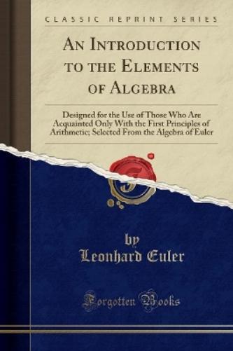 An Introduction to the Elements of Algebra