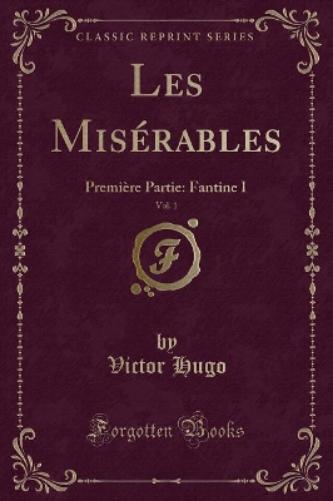 Les Misérables, Vol. 1