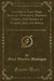 Letters of Lady Mary Wortley Montague, Written During Her Travels in Europe, Asia, and Africa