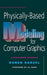 Physically-Based Modeling for Computer Graphics
