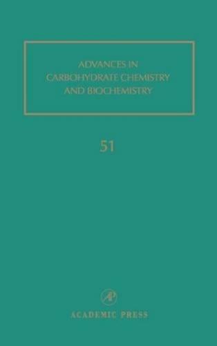 Advances in Carbohydrate Chemistry and Biochemistry