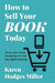 How to Sell Your Book Today