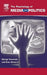 The Psychology of Media and Politics