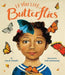 If You Like Butterflies