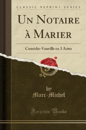 Un Notaire À Marier