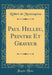 Paul Helleu, Peintre Et Graveur (Classic Reprint)
