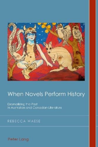 When Novels Perform History