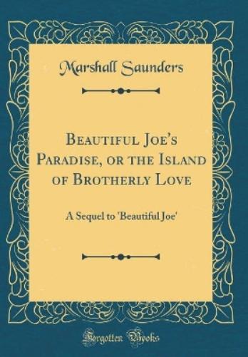 Beautiful Joe's Paradise, or the Island of Brotherly Love
