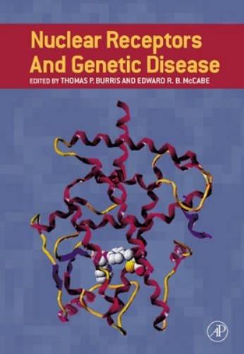 Nuclear Receptors and Genetic Disease
