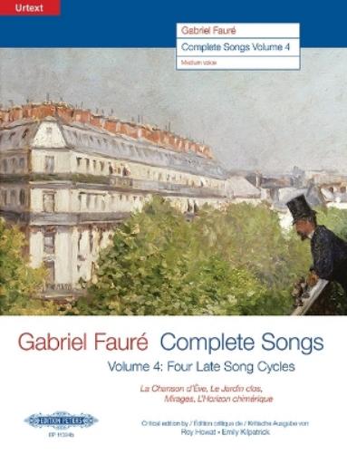 Gabriel Fauré--Complete Songs