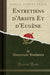 Entretiens d'Ariste Et d'Eugène (Classic Reprint)