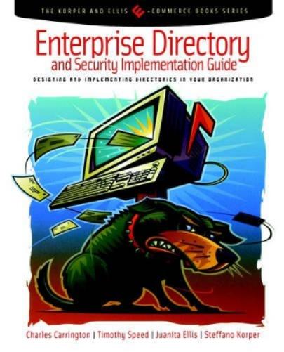 Enterprise Directory and Security Implementation Guide