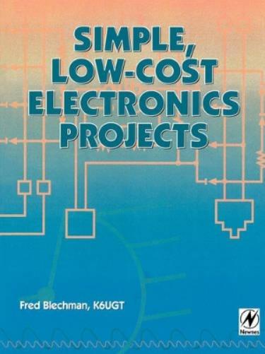 Simple, Low-cost Electronics Projects