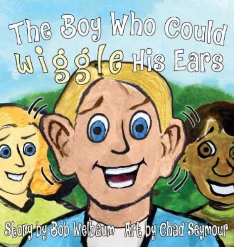 The Boy Who Could Wiggle His Ears