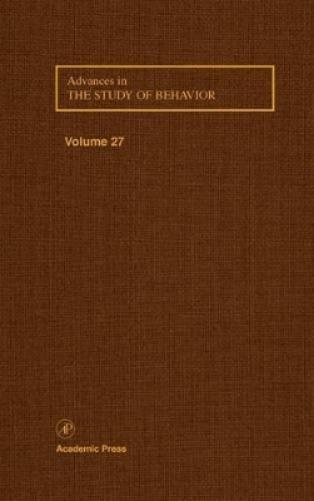 Advances in the Study of Behavior