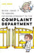 When I Make It to Heaven, I'm Going Straight to the Complaint Department