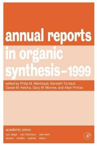Annual Reports in Organic Synthesis 1999