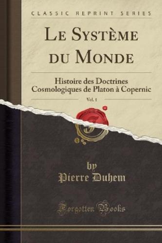 Le Système Du Monde, Vol. 1