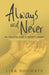 Always and Never