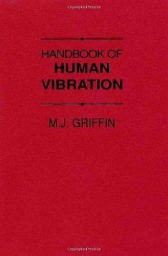 Handbook of Human Vibration