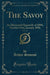 The Savoy, Vol. 1 of 5